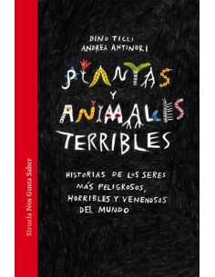 PLANTAS Y ANIMALES TERRIBLES