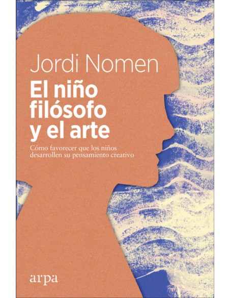 EL NINO FILOSOFO Y EL ARTE