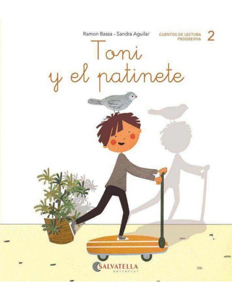 TONI Y EL PATINETE