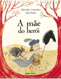 A mae do heroi
