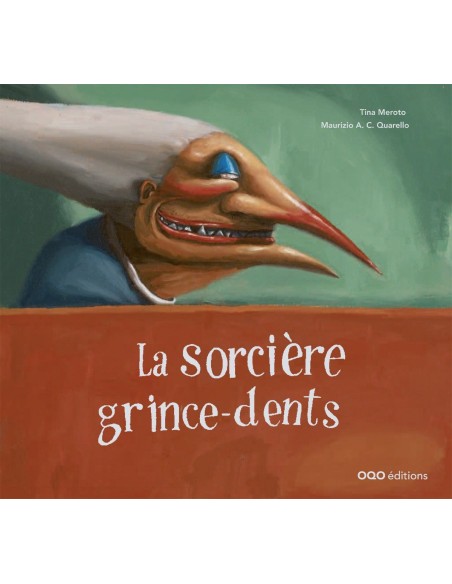 La sorciere grince dents