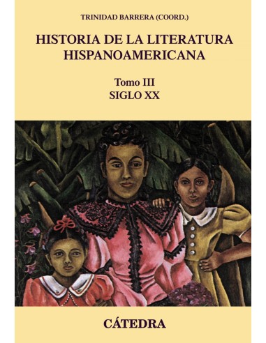 HISTORIA DE LA LITERATURA HISPANOAMERICANA
