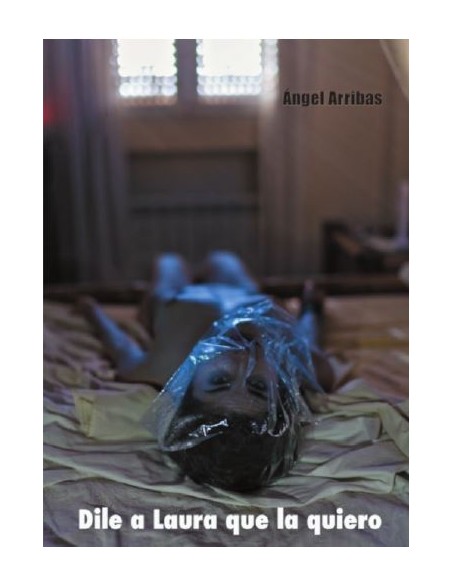 DILE A LAURA QUE LA QUIERO