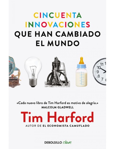 CINCUENTA INNOVACIONES QUE HAN CAMBIADO EL MUNDO