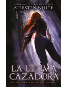 LA ULTIMA CAZADORA