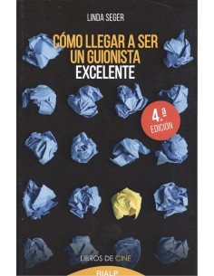 COMO LLEGAR A SER UN GUIONISTA EXCELENTE