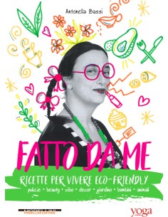 Fatto da me Ricette per vivere eco friendly