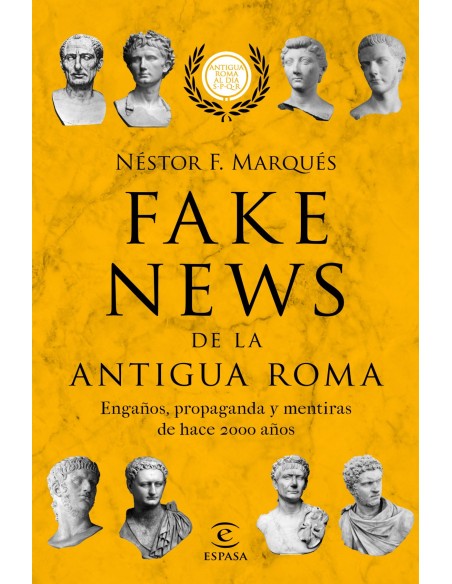 FAKE NEWS DE LA ANTIGUA ROMA