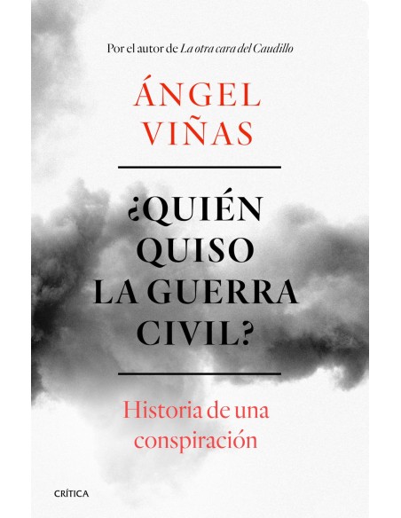 QUIEN QUISO LA GUERRA CIVIL