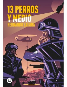 13 PERROS Y MEDIO