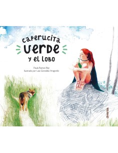 CAPERUCITA VERDE Y EL LOBO