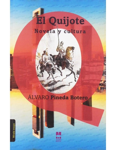Quijote novela y cultura