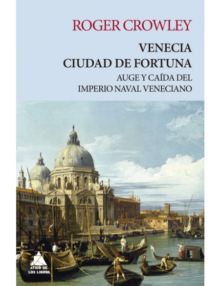 VENECIA CIUDAD DE FORTUNA