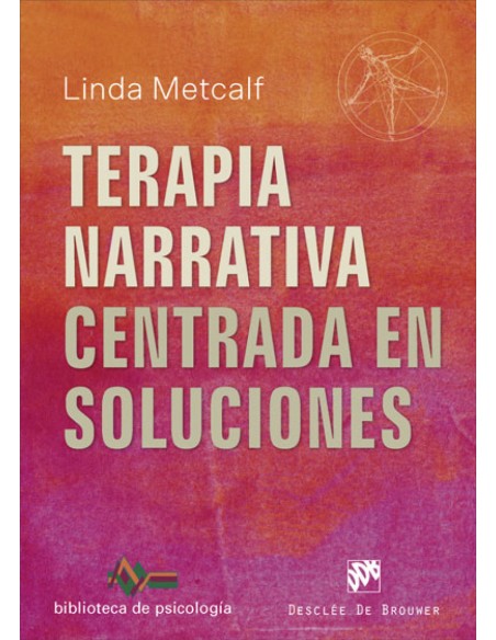 TERAPIA NARRATIVA CENTRADA EN SOLUCIONES