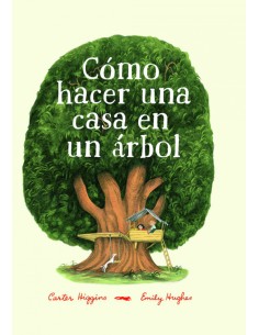 COMO HACER UNA CASA EN UN ARBOL
