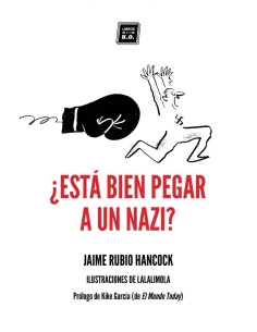 ESTA BIEN PEGAR A UN NAZI
