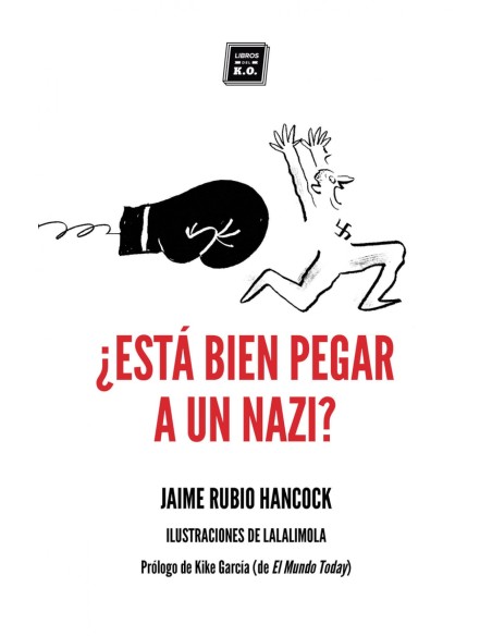 ESTA BIEN PEGAR A UN NAZI