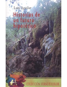 HISTORIAS DE UN FUTURO HIPOTETICO