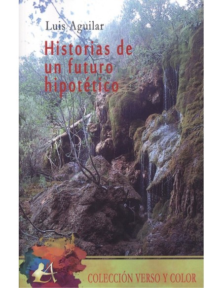 HISTORIAS DE UN FUTURO HIPOTETICO