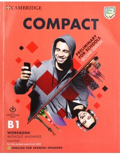 COMPACT PRELIMINARY FOR SCHOOLS WORKBOOK WITHOUT KEY WITH DOWNLOAD AUDIO
