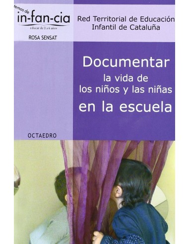 DOCUMENTAR LA VIDA DE LOS NINOS Y LAS NINAS EN LA ESCUELA