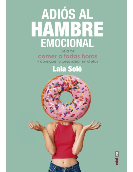 ADIOS AL HAMBRE EMOCIONAL