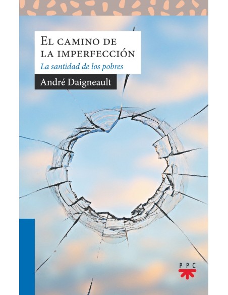 EL CAMINO DE LA IMPERFECCION