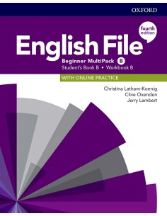 ENGLISH FILE BEGINNER MULTIPACK B FOURTH EDITION