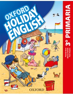 HOLIDAY ENGLISH 3 PRIMARY THIRD EDITION REVISED SPANISH