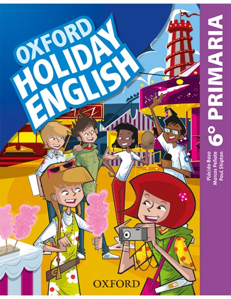 HOLIDAY ENGLISH 6 PRIMARY THIRD EDITION REVISED SPANISH