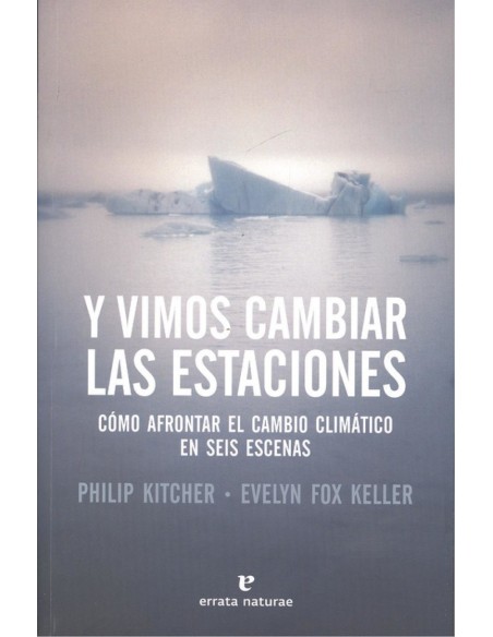 Y VIMOS CAMBIAR LAS ESTACIONES