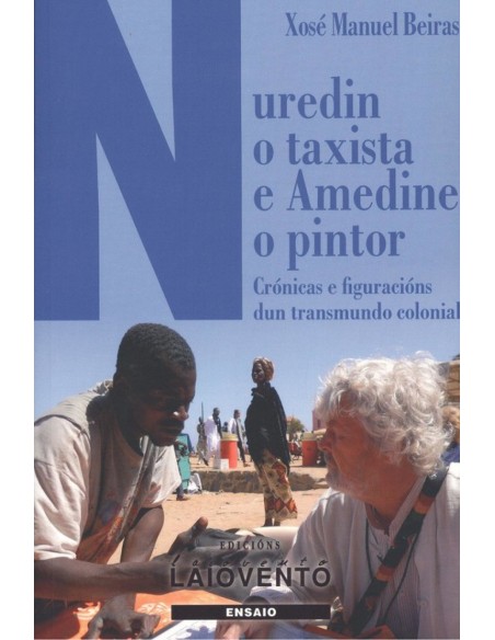 NUREDIN O TAXISTA E AMEDINE O PINTOR