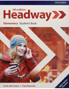 HEADWAY ELEMENTARY STUDENTS WITH ONLINE PRACTICE FIFTH EDITION