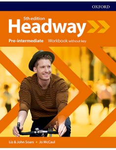 HEADWAY PRE INTERMEDIATE WORKBOOK WITHOUT KEY FIFTH EDITION