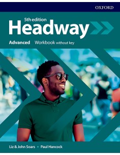 HEADWAY ADVANCED WORKBOOK WITHOUT KEY FIFTH EDITION