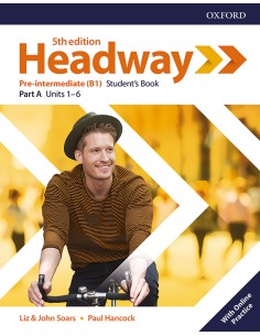 HEADWAY PRE INTERMEDIATE SPLIT STUDENTS A FIFTH EDITION