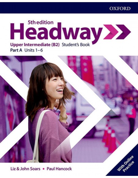 HEADWAY UPPER INTERMEDIATE SPLIT STUDENTS A FIFTH EDITION