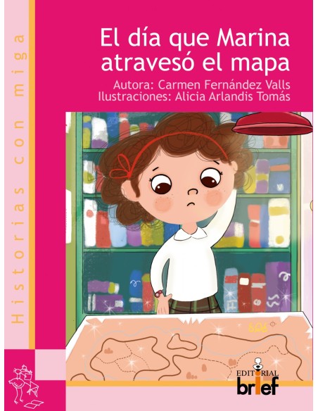 EL DIA QUE MARINA ATRAVESO EL MAPA