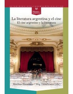 LA LITERATURA ARGENTINA Y EL CINE
