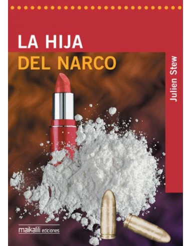 LA HIJA DEL NARCO