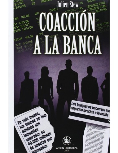 COACCION A LA BANCA
