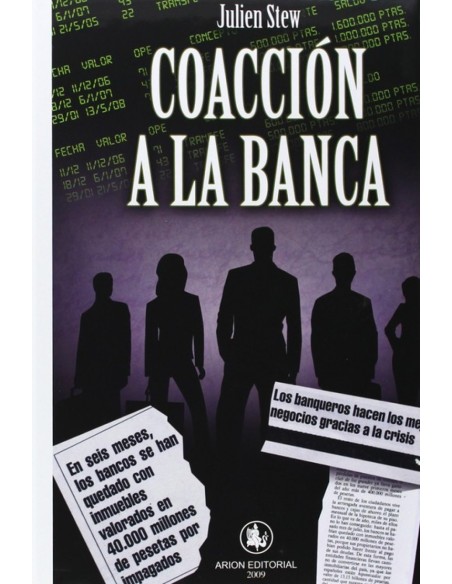COACCION A LA BANCA
