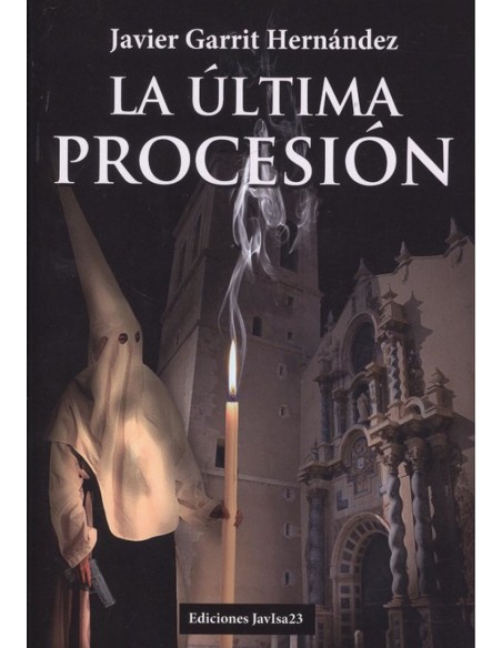 LA ULTIMA PROCESION