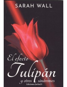 EL EFECTO TULIPAN