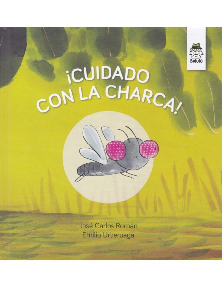 CUIDADO CON LA CHARCA