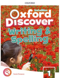 OXFORD DISCOVER 1 WRITING AND SPELLING BOOK SECOND EDITION