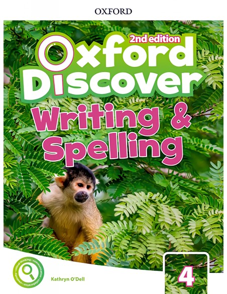 OXFORD DISCOVER 4 WRITING AND SPELLING BOOK SECOND EDITION