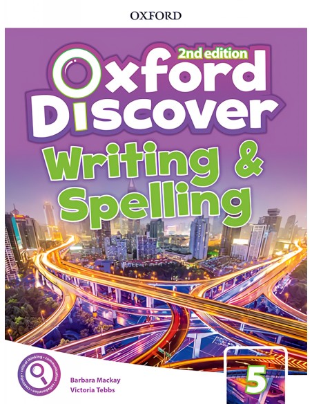 OXFORD DISCOVER 5 WRITING AND SPELLING BOOK SECOND EDITION