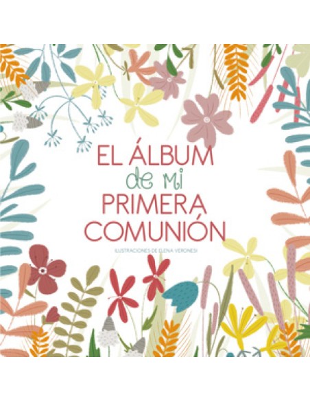 EL ALBUM DE MI PRIMERA COMUNION