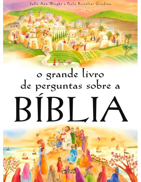 O grande livro de preguntas sobre a Biblia